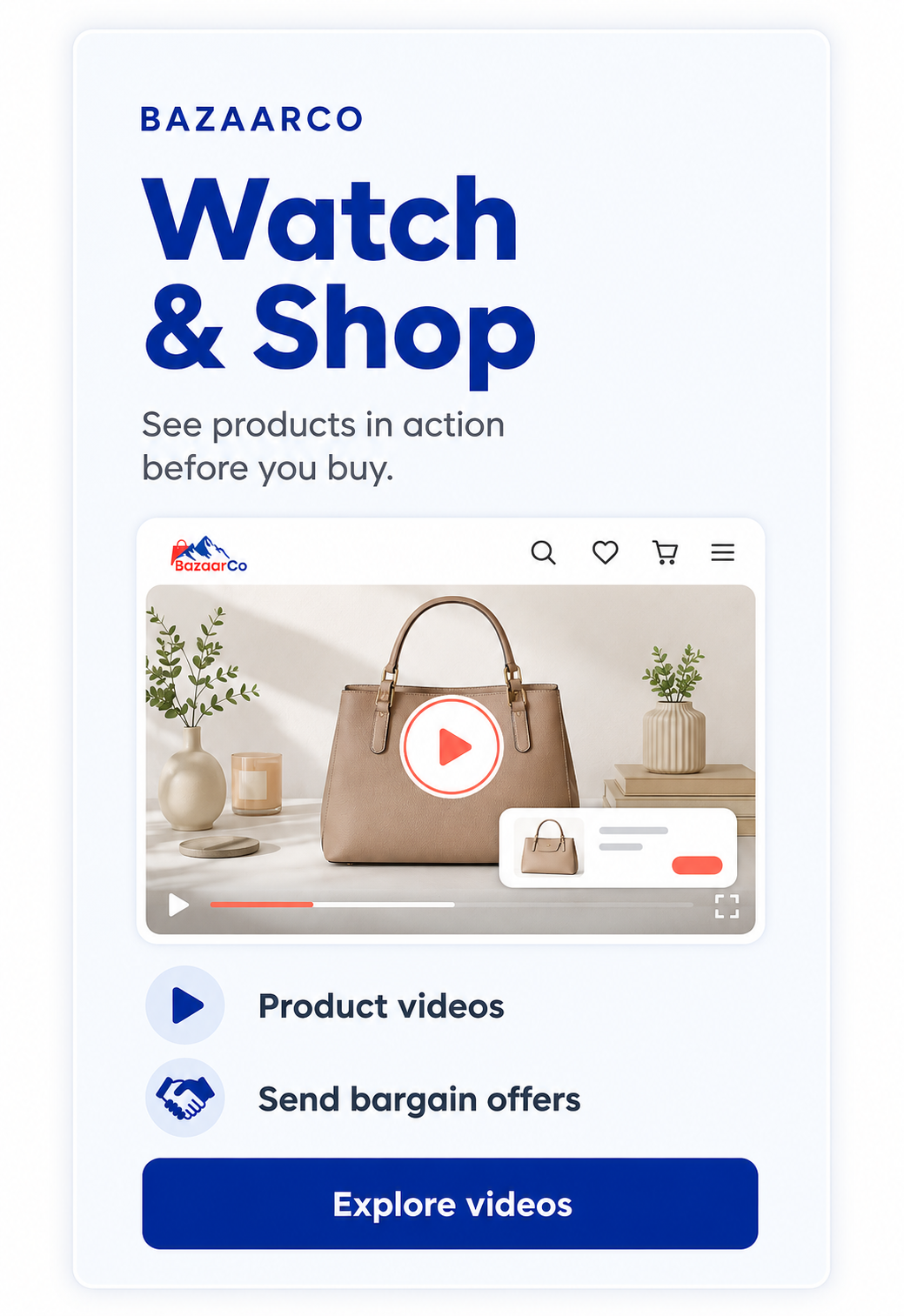Explore BazaarCo product videos and bargain offers